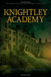 Violet Haberdasher — Knightley Academy
