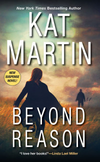 Kat Martin — Texas Trilogy 01 - Beyond Reason