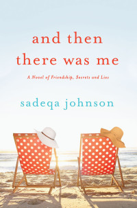 Sadeqa Johnson — And Then There Was Me