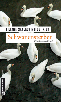 Skalecki, Liliane u Rist, Biggi — [Hoelzle 01] • Schwanensterben