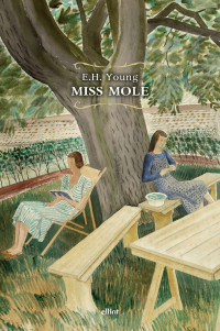 Emily Hilda Young — Miss Mole