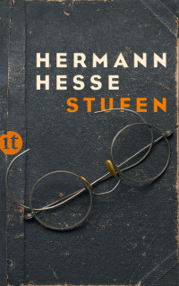 Hesse, Hermann [Hesse, Hermann] — Stufen