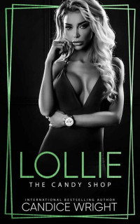 Candice Wright — Lollie