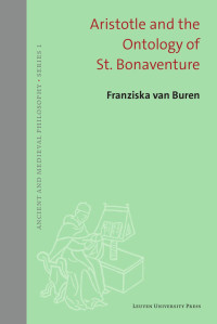 Franziska van Buren — Aristotle and the Ontology of St. Bonaventure