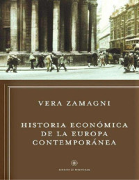 Vera Zamagni — Historia económica de la Europa contemporánea