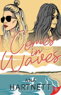 Ana Hartnett — Comes in Waves