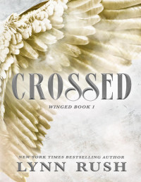 Lynn Rush — Crossed