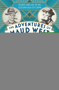 Susannah Stapleton — The Adventures of Maud West, Lady Detective