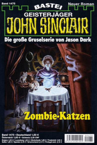 Dark, Jason — [John Sinclair 1475] • Zombie-Katzen