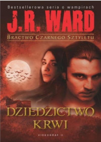 Dziedzictwo Krwi — Ward J. R. - Tom 06