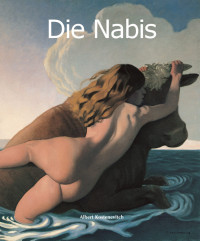 Kostenevich, A. G., Carl, Klaus H. — Die Nabis