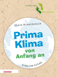 Karin Wirnsberger — Prima Klima von Anfang an