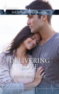 Fiona McArthur — Delivering Love