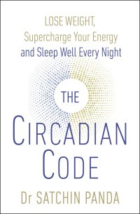 Dr Satchin Pandathe — The Circadian Code