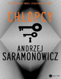 Andrzej Saramonowicz — Chłopcy