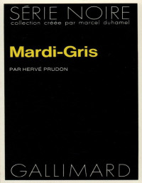 Prudon Hervé — Mardi-Gris