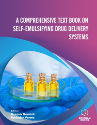 Deepak Kaushik; Ravinder Verma — A Comprehensive Text Book on Self-emulsifying Drug Delivery Systems