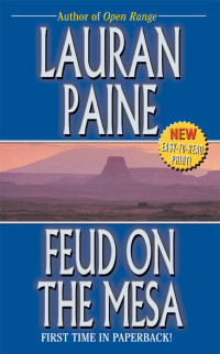 Lauran Paine — Feud On The Mesa