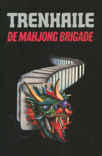 John Trenhaile — Simon Young 01 - De Mahjong brigade