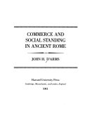 John H. D'Arms — Commerce and Social Standing in Ancient Rome