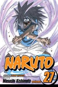 Masashi Kishimoto — Naruto, Vol. 27: Departure