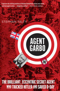 Stephan Talty — Agent Garbo [Arabic]