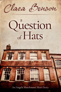 Clara Benson — A Question of Hats