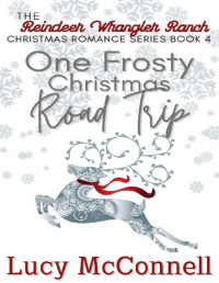 Lucy McConnell — One Frosty Christmas Road Trip