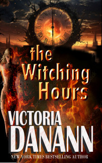 Victoria Danann — The Witching Hours