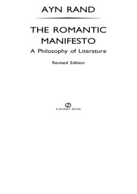 Ayn Rand — The Romantic Manifesto