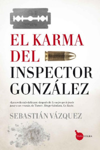 Sebastián Vázquez — El karma del inspector González