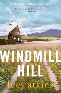 Lucy Atkins — Windmill Hill