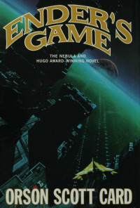 Orson Scott Card — Ender’s Game