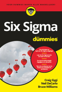 Craig Gygi & Neil DeCarlo & Bruce Williams — Six Sigma voor dummies