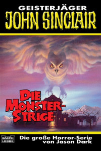 Dark, Jason — [John Sinclair TB 178] • Die Monster-Strige