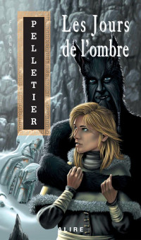 Francine Pelletier — Les jours de l'ombre