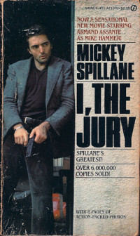 Mickey Spillane — I, the Jury