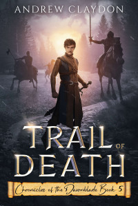 Andrew Claydon — Trail of Death