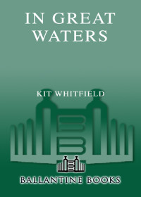 Whitfield, Kit. — In Great Waters