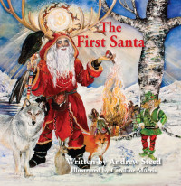 Andrew Steed — The First Santa