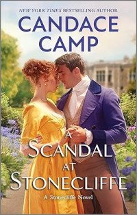 Candace Camp — A Scandal at Stonecliffe