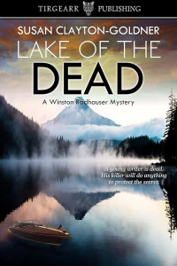 Clayton-Goldner, Susan — Winston Radhauser Mystery 05-Lake of the Dead