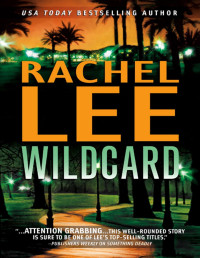 Rachel Lee — Wildcard