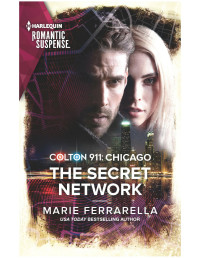 Marie Ferrarella — Colton 911--The Secret Network