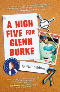 Phil Bildner — A High Five for Glenn Burke