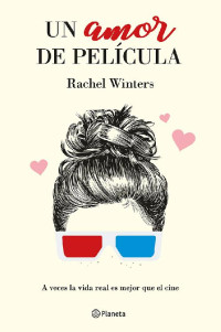 Rachel Winters — Un amor de película