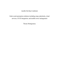 Thorne Montgomery — Ansible DevOps Cookbook: End-to-end automation solutions including setup, playbooks, cloud services, CI/CD integration