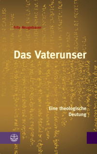 Fritz Neugebauer;Eduard Berger; — Das Vaterunser