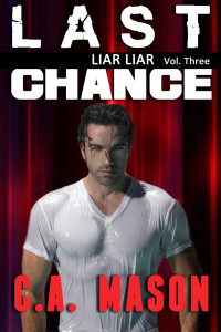  — Last Chance (Liar Liar #3)