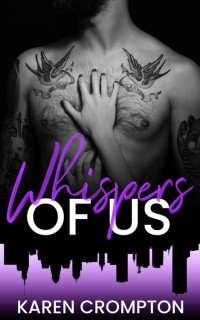 Karen Crompton — Whispers of Us (Cold Neptune Book 3)